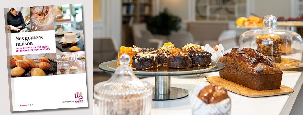 Recettes LNA Santé : Nos Goûters Maison